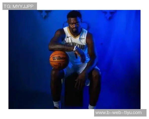 锡安半场表现抢眼展现全能身手助球队争胜